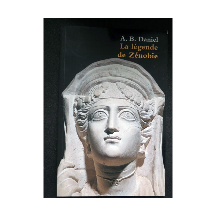 La légende de Zénobie par A. B. Daniel 
