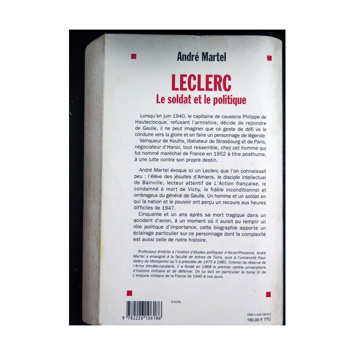 Leclerc le soldat et le politique par André Martel