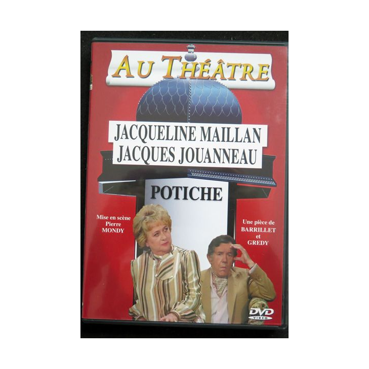 DVD : Au Théâtre Potiche avec jacqueline Maillan et Jacques Jouanneau