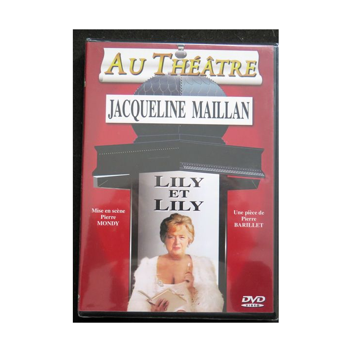 DVD : Au Théâtre Lily et Lily avec jacqueline Maillan
