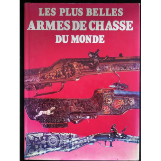 Les plus belles armes de chasse du Monde 