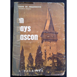 En Pays gascon, Gascogne et Gascons de Joseph de Pesquidoux