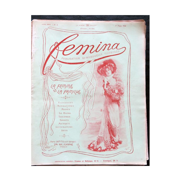 Publication Femina N° 3 du 1° mars 1901. La femme et la famille.