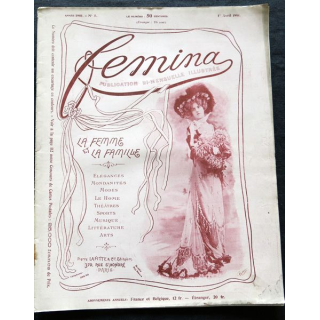 Publication Femina N° 5 du 1° avril 1901. La femme et la famille aux éditions Pierre Lafitte & Cie Paris