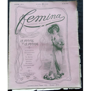 Publication Femina N° 8 du 15 mai 1901. La femme et la famille aux éditions Pierre Lafitte & Cie Paris