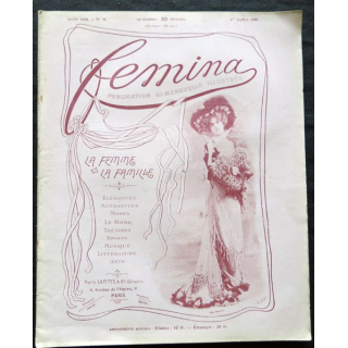 Publication Femina N° 11 du 1° juillet 1901. La femme et la famille aux éditions Pierre Lafitte & Cie Paris