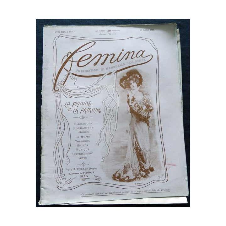 Publication Femina N° 12 du 15 juillet 1901. La femme et la famille aux éditions Pierre Lafitte & Cie Paris