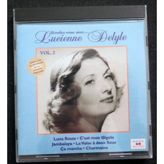 CD : Rendez-vous avec Lucienne Delyle vol 2 Luna Rossa ...