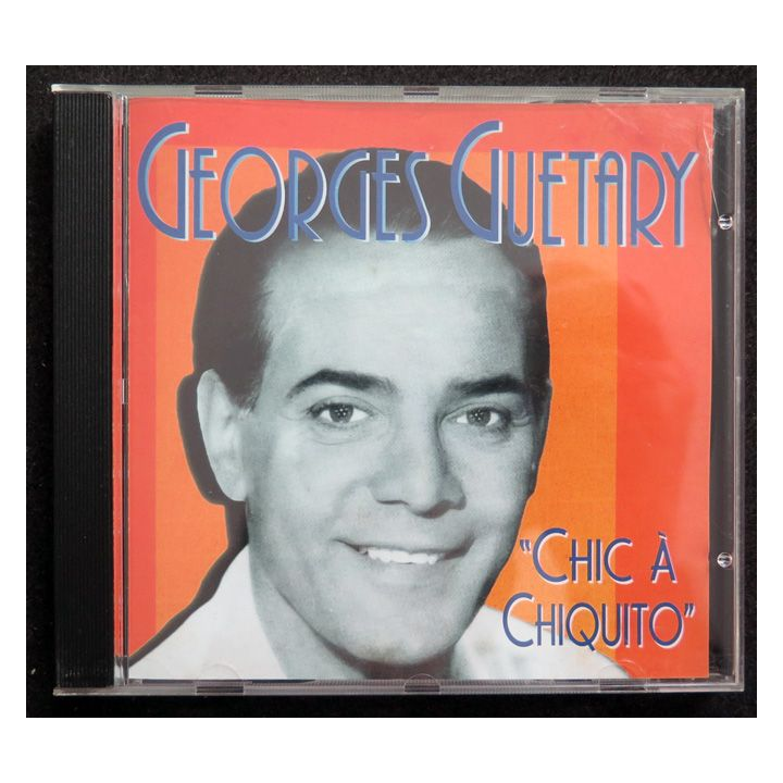 DISQUE CD : Georges Guetary Chic à Chiquito
