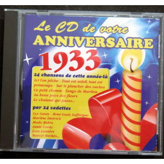 DISQUE CD : Le CD de votre anniversaire 1933