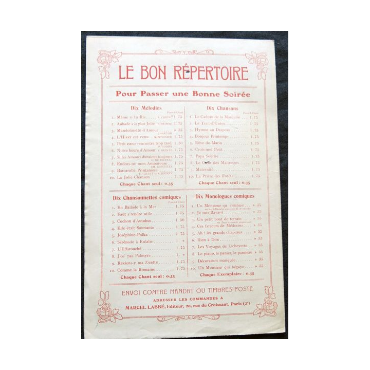 Chant d'amour chansonnette créée par Mayol. Musique R. Pétillo. M. Labbé Editeur