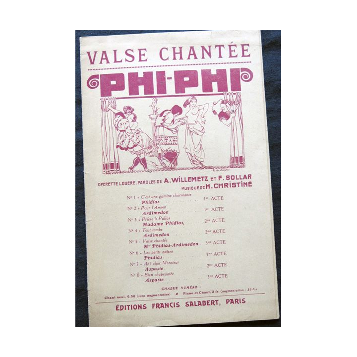 Valse chantée  Phi-Phi de A. Willemetz et F. Sollar aux Editions Francis Salabert
