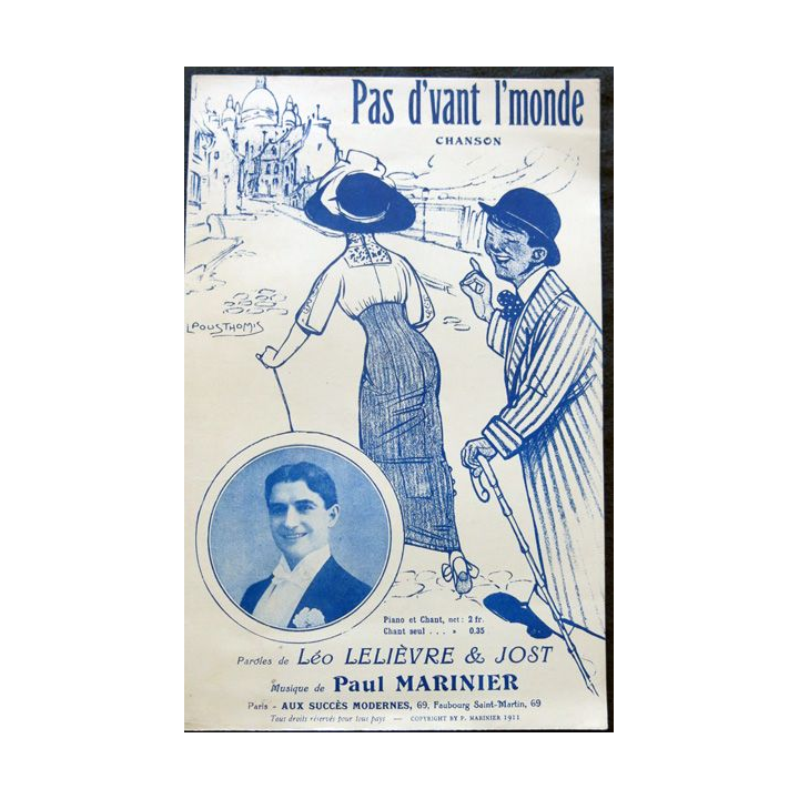 Pas d'vant l'monde, Paroles de Léo Lelièvre & Jost, aux Editions aux Succès Modernes