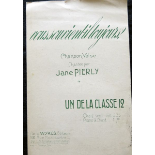 Vous souvient-il toujours - Un de la classe 12, chantée par Jane Pierly, Paris Wykès Editeurs