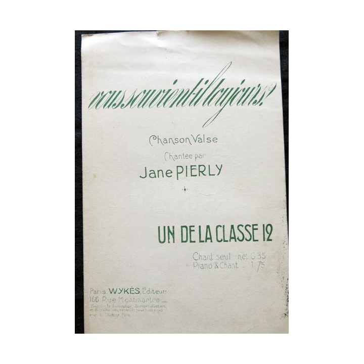 Vous souvient-il toujours - Un de la classe 12, chantée par Jane Pierly, Paris Wykès Editeurs