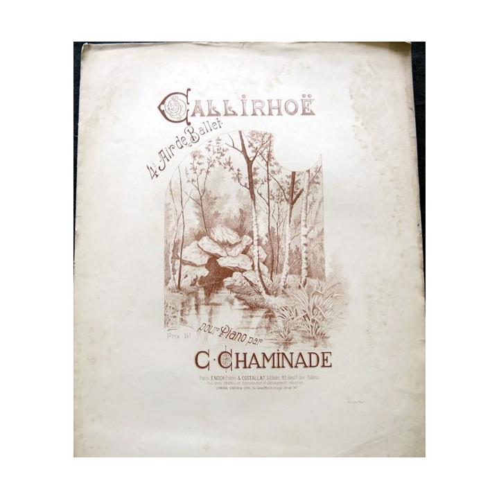 Calirhoë 4° air de ballet par C. Cheminade aux Editions Enoch & Cie Paris