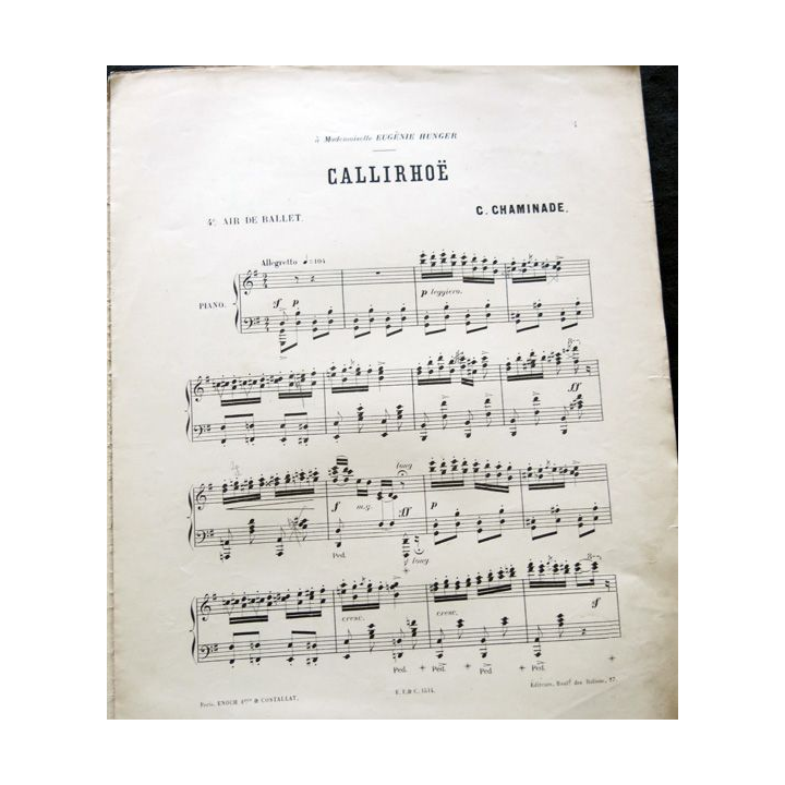 Calirhoë 4° air de ballet par C. Cheminade aux Editions Enoch & Cie Paris