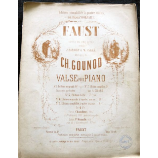 Faust de Ch. Gounod pour valse et piano de J. Barbier et M. Carré aux Editions Grus Editeurs