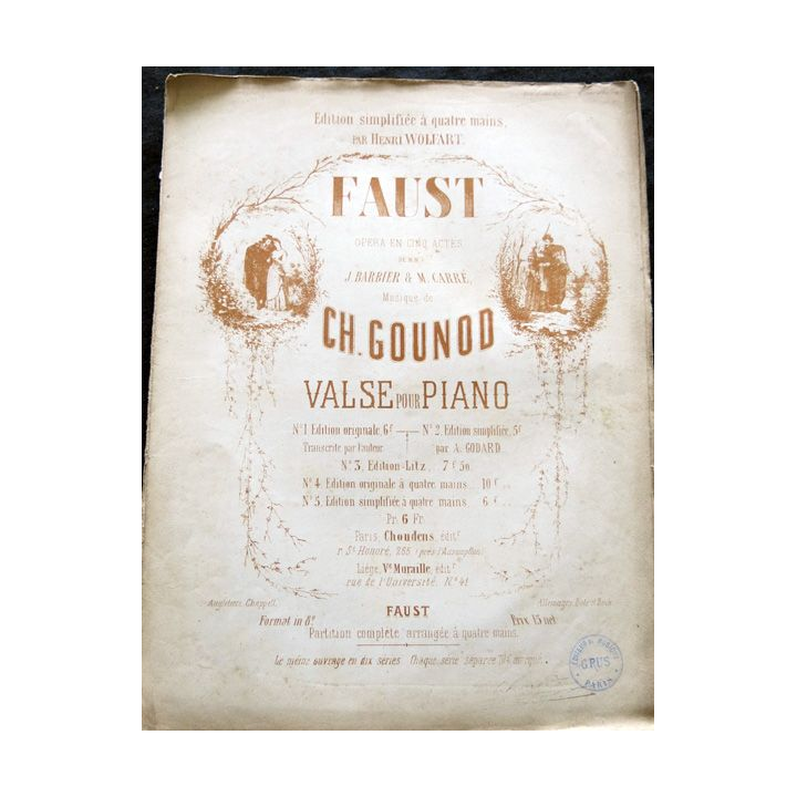 Faust de Ch. Gounod pour valse et piano de J. Barbier et M. Carré aux Editions Grus Editeurs