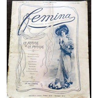 Publication Femina N° 1 du 1° février 1901. La femme et la famille aux éditions Pierre Lafitte & Cie Paris