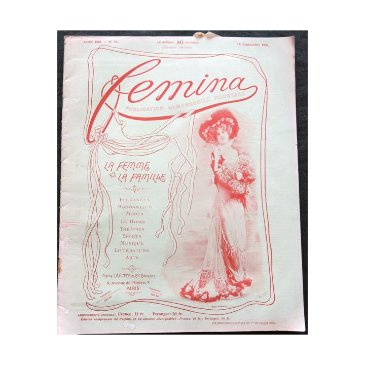 Publication Femina N° 16 du 15 septembre 1901. La femme et la famille aux éditions Pierre Lafitte & Cie Paris
