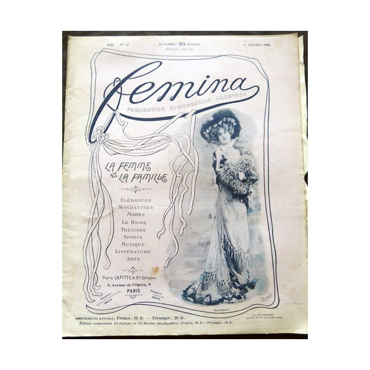 Publication Femina N° 17 du 1° octobre 1901. La femme et la famille aux éditions Pierre Lafitte & Cie Paris avec suplément