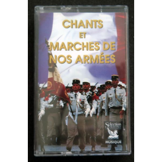 K7 Audio  : K7  de Chants et marches de nos armées