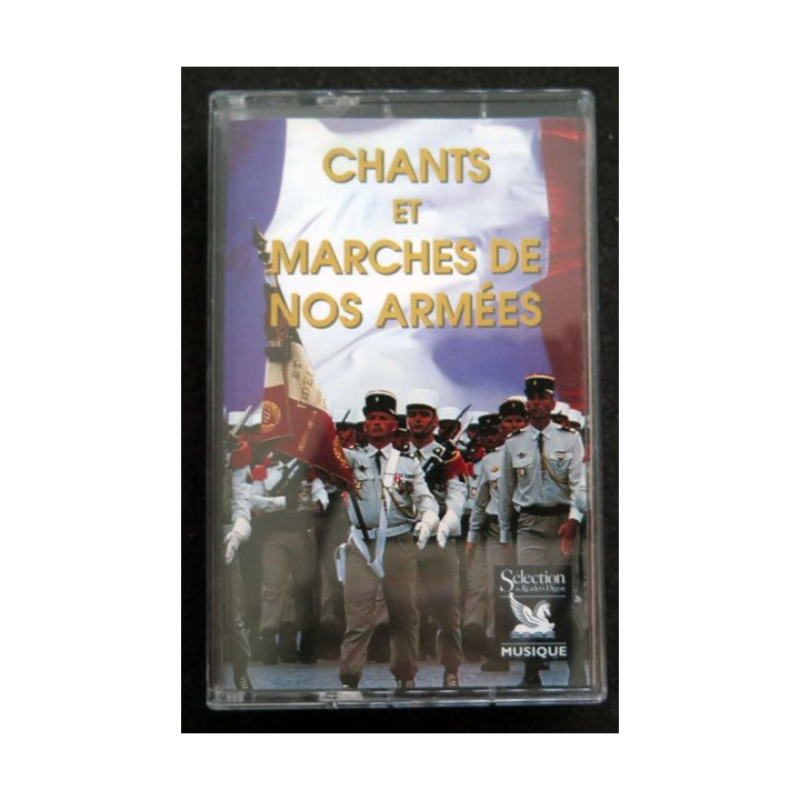 K7 Audio  : K7  de Chants et marches de nos armées