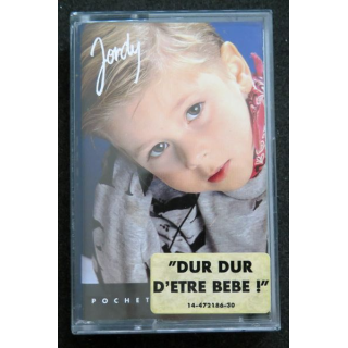 K7 Audio  : K7  de Jordy Dur Dur d'être bébé