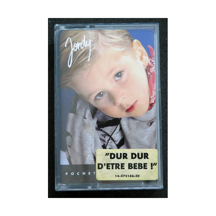 K7 Audio  : K7  de Jordy Dur Dur d'être bébé