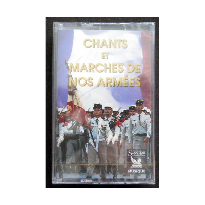 K7 Audio  : K7 neuve emballée de Chants et marches de nos armées Grand défilé La légion