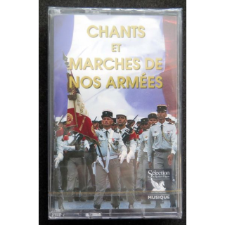 K7 Audio  : K7 neuve emballée de Chants et marches de nos armées 39-45 Du Tchad à Strasbourg 
