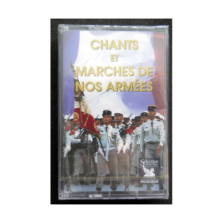 K7 Audio  : K7 neuve emballée de Chants et marches de nos armées 39-45 Du Tchad à Strasbourg 