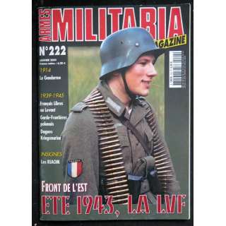 ARMES MILITARIA Magazine n° 222 de Janvier 2004 Eté 1943 la LVF