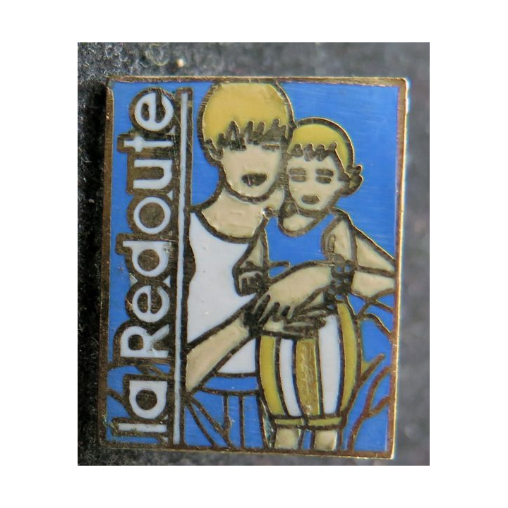 Pin's de la Redoute 1,6 x 2,1 cm