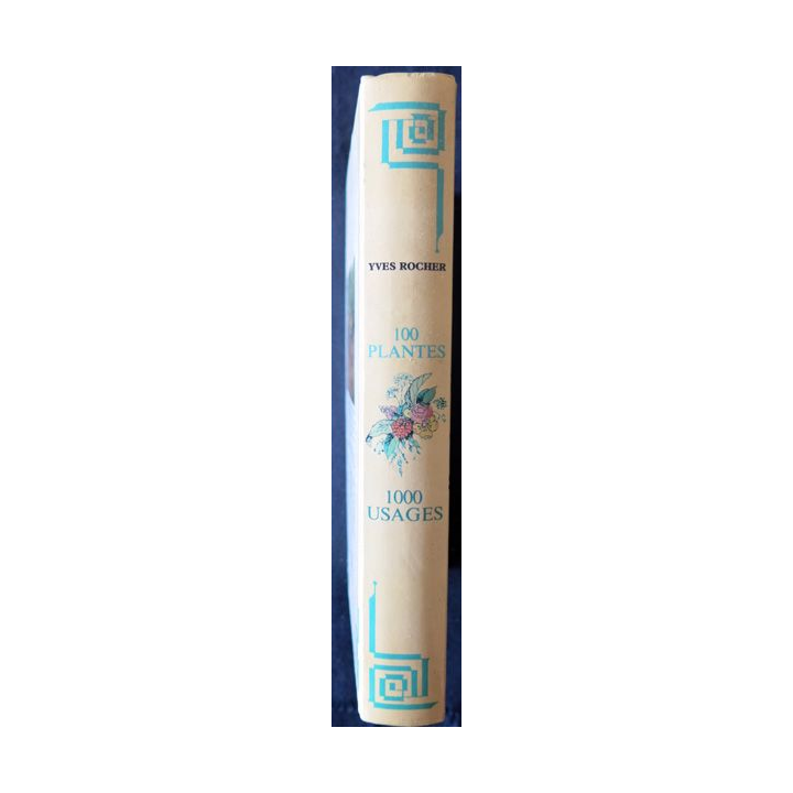 100 plantes 1000 usages de Yves Rocher aux Editions de la Forêt Neuve