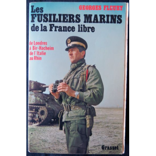 Les fusiliers marins de la France Libre de Georges Fleury aux Editions Grasset