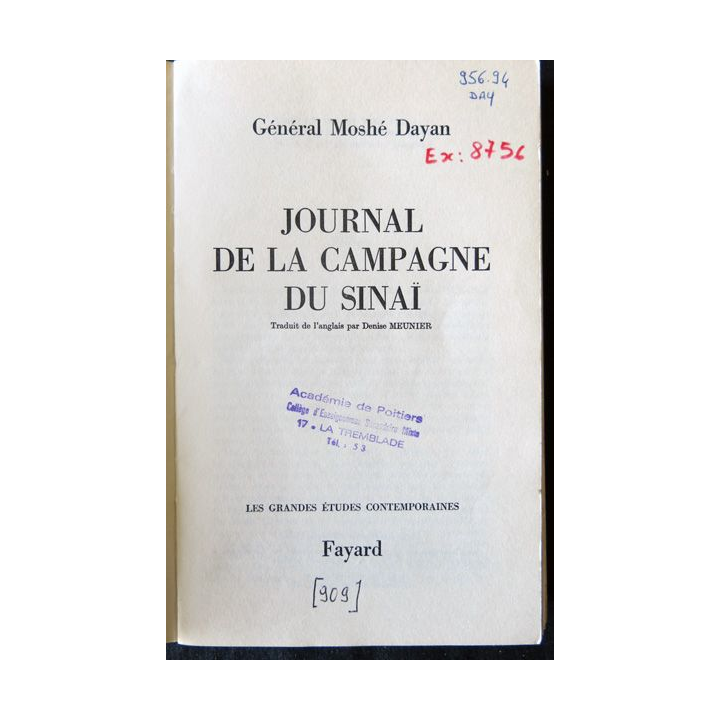 Journal de la campagne du Sinaï du Général Moshé Dayan aux Editions Fayard