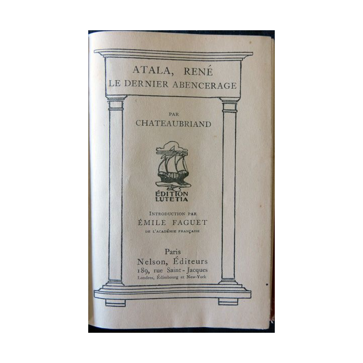 Atala René le dernier Abencerage de Chateaubriand aux Editions Lutétia Nelson Editeurs
