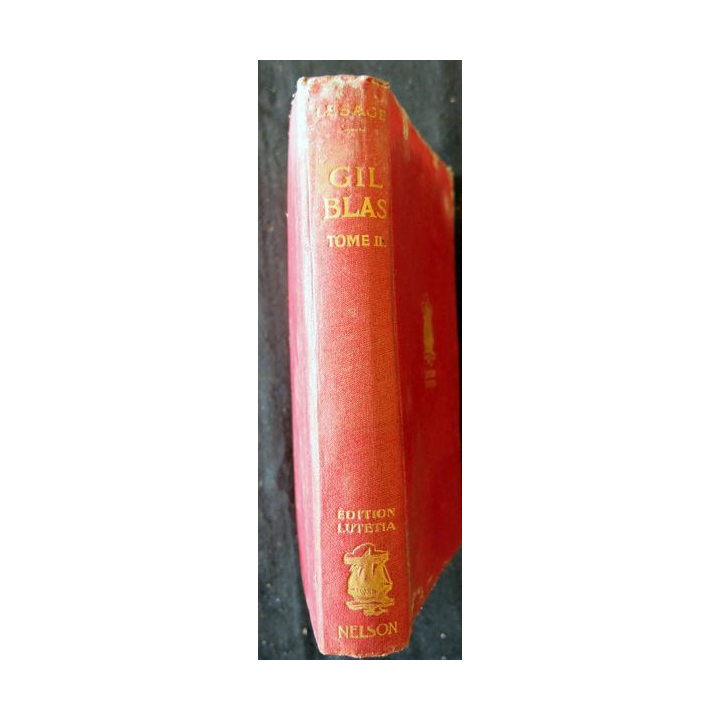 Gil Blas Tome deuxième par René Lesage aux Editions Lutétia Nelson Editeurs