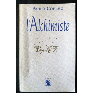 L'alchimiste (grand prix littéraire 1995 de Paulo Coelho aux Editions Anne Carrière
