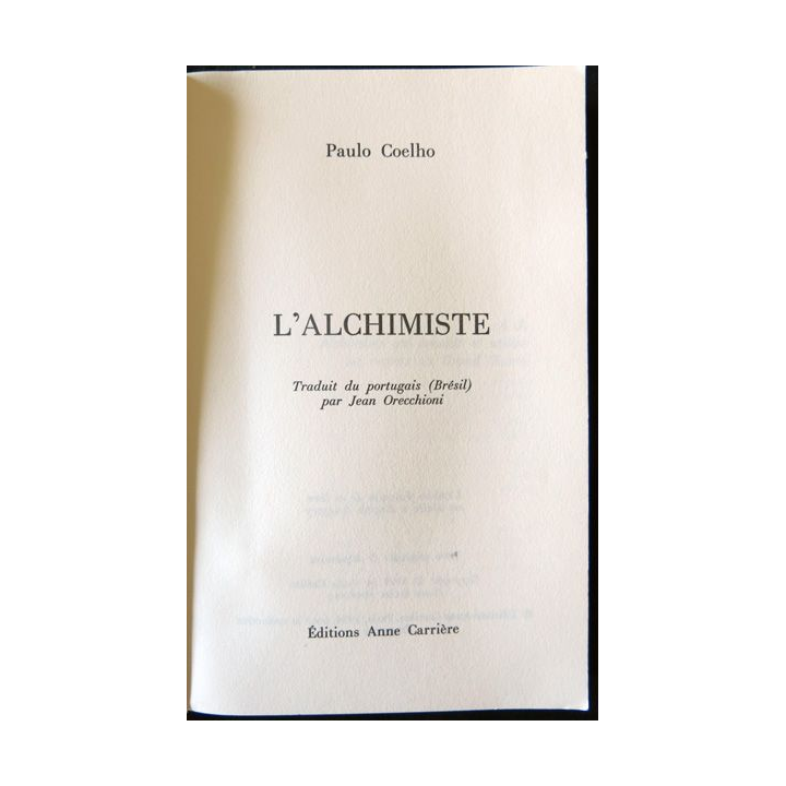 L'alchimiste (grand prix littéraire 1995 de Paulo Coelho aux Editions Anne Carrière