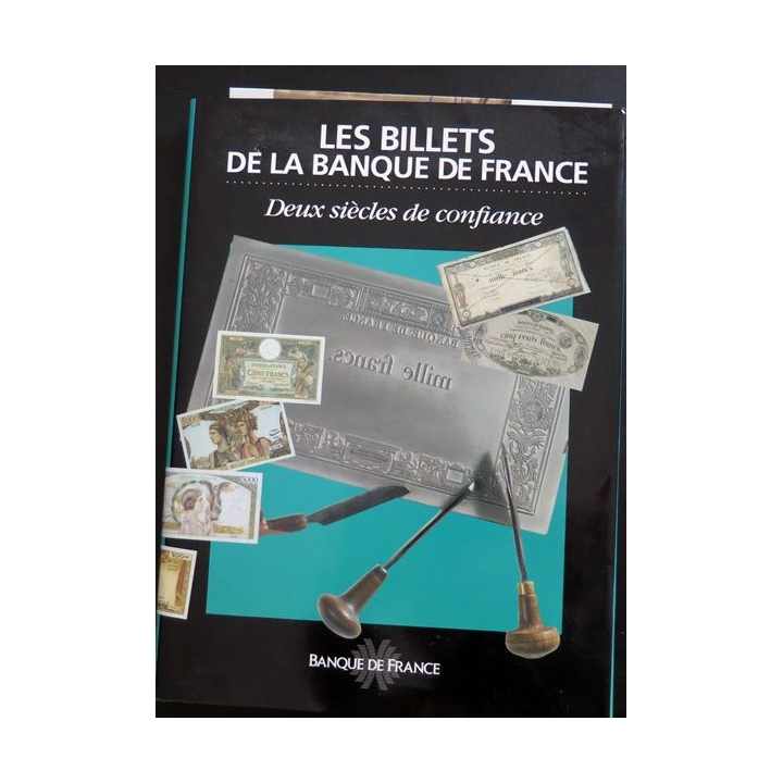 Les Billets de la Banque de France Deux siècles de confiance 1994