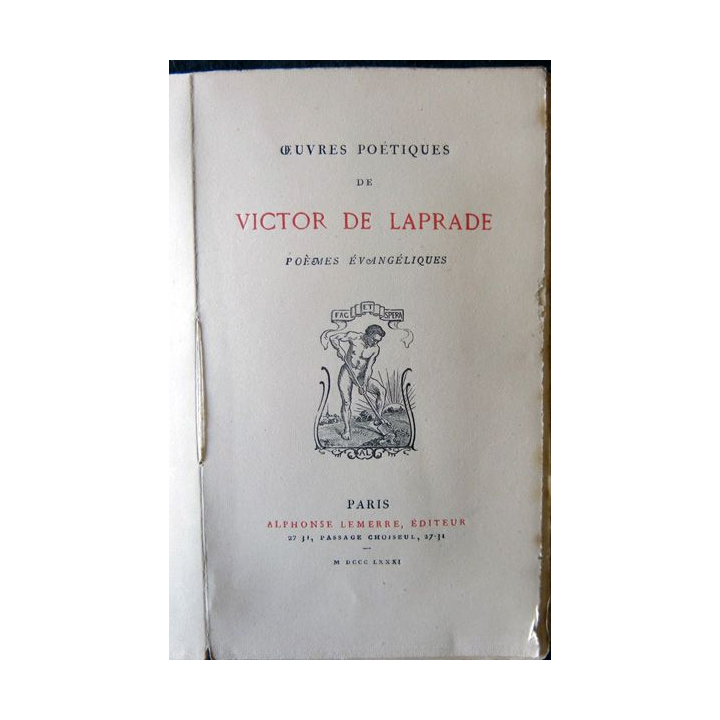 Œuvres poétiques de Victor de Laprade, poèmes évangéliques, Alphonse Lemerre Editeur MDCCCLXXXI