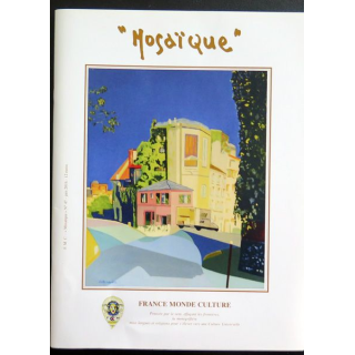 MOSAÏQUE N° 47 de Juin 2016 : Revue Mosaïque réalisée par France Monde Culture