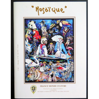 MOSAÏQUE N° 46 de Mars 2016 : Revue Mosaïque réalisée par France Monde Culture