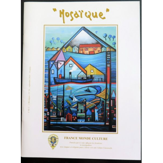 MOSAÏQUE N° 24 de Septembre 2010 : Revue Mosaïque réalisée par France Monde Culture