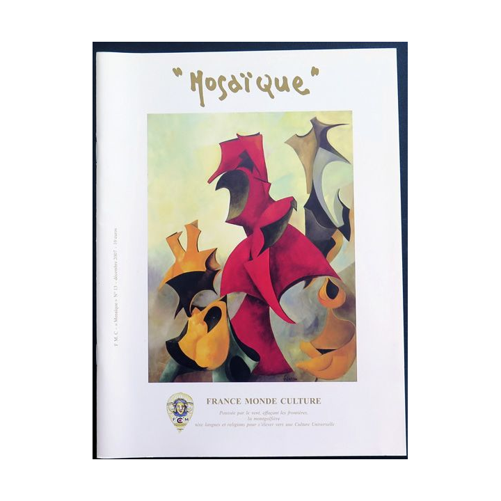 MOSAÏQUE N° 13 de Décembre 2007 : Revue Mosaïque réalisée par France Monde Culture