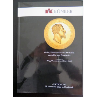 CATALOGUE KÜNKER du 11 Novembre 2023 sur les ordres et médailles 457 lots couleur