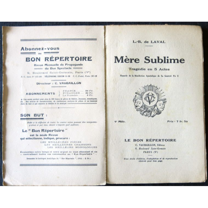 Mère sublime  tragédie en 5 actes de L.B de Laval édité Le Bon Répertoire, C. Vaubaillon Editeur